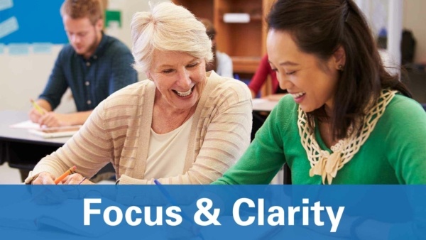 Focus and clarity